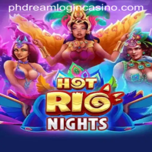 Exploring the Excitement of HotRioNights and PHDream Login Casino