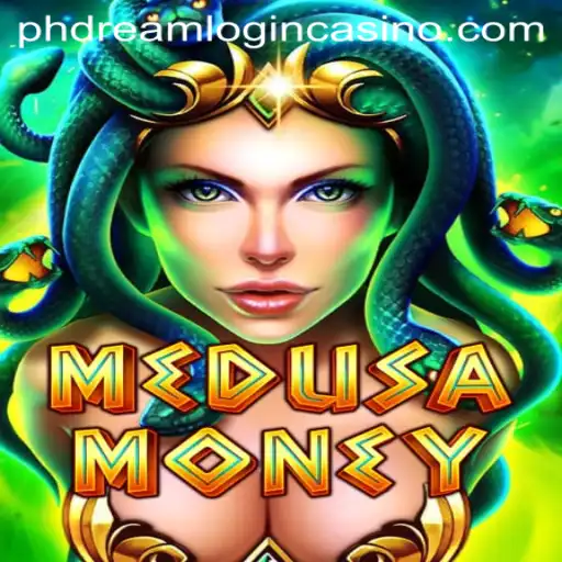 MedusaMoney: A Mesmerizing Casino Adventure with phdream login