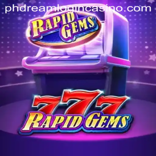 Discovering the Thrills of RapidGems777 at phdream login casino
